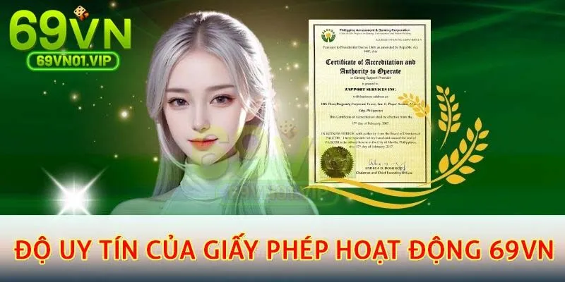 Nhà cái 69VN sở hữu nhiều loại giấy phép hợp pháp